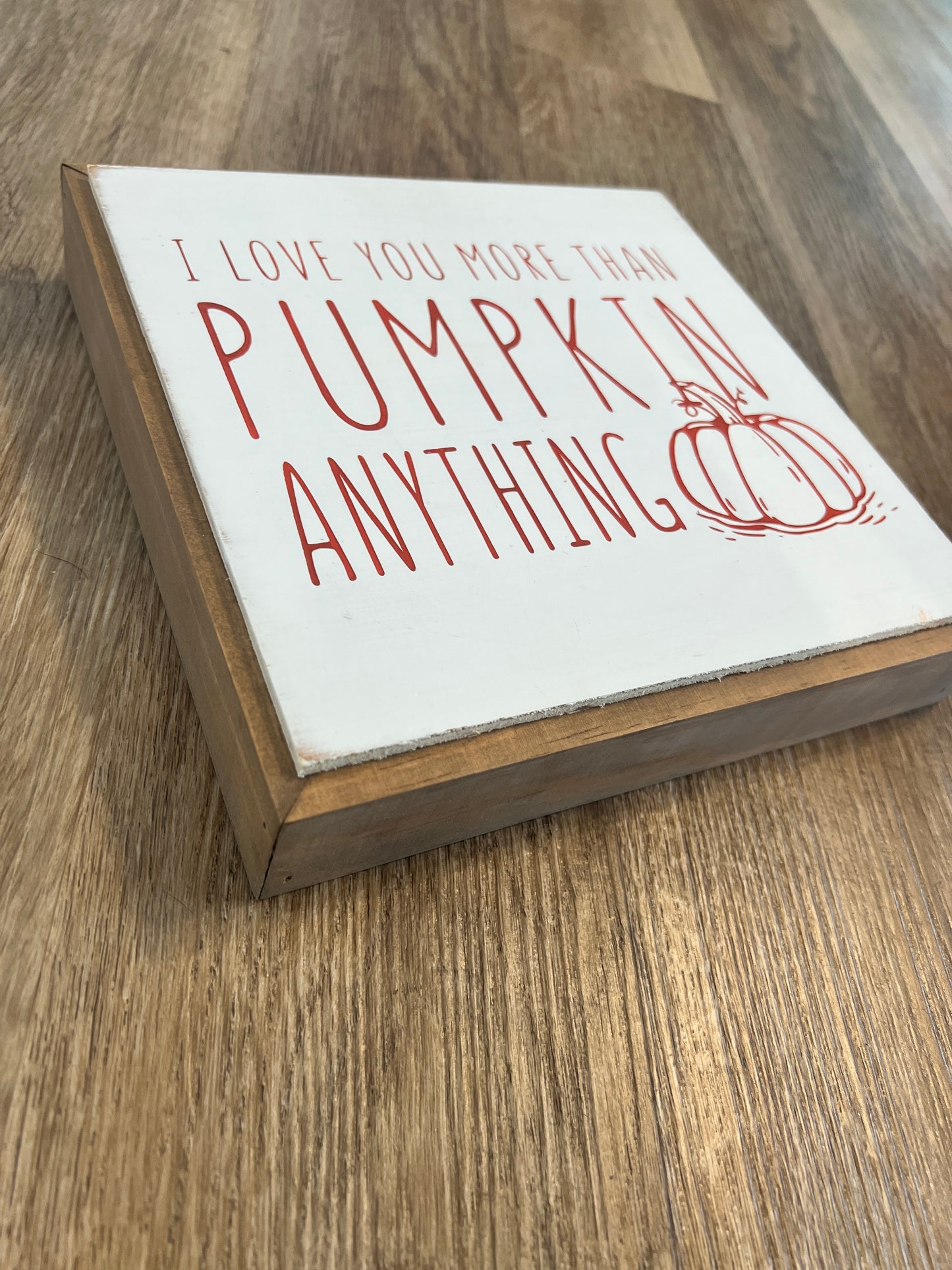 I Love Pumpkin Everything