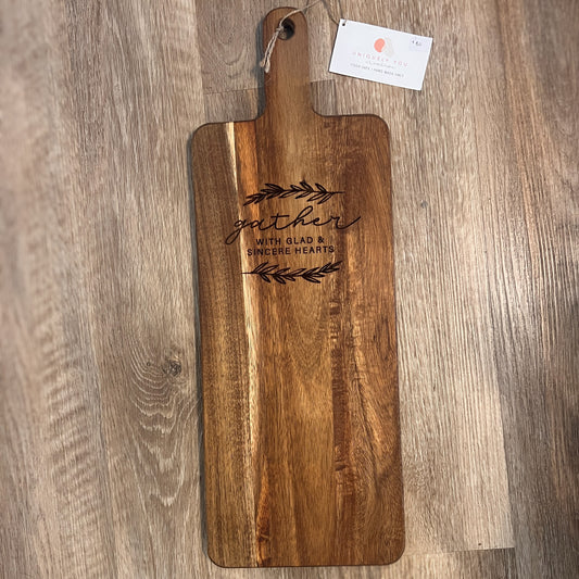 Gather with Glad & Sincere Hearts Cutting Board